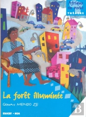 La Forêt Illuminée