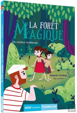 Bertrand.pt - La Forêt Magique Tome 2 : Un Visiteur Inattendu