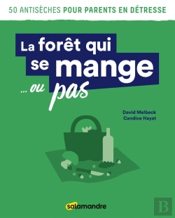 Bertrand.pt - La Forêt Qui Se Mange... Ou Pas