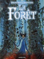 La Forêt Tome 1