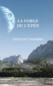 La Forge De L'Épée