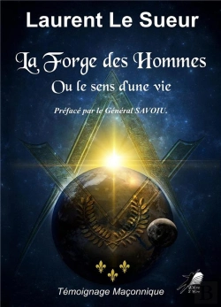 Bertrand.pt - La Forge Des Hommes - Ou Le Sens D'Une Vie