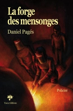 Bertrand.pt - La Forge Des Mensonges