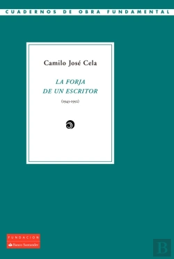 Bertrand.pt - La Forja De Un Escritor (1943-1952)