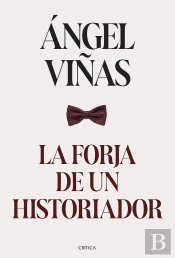 La Forja De Un Historiador