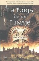 La Forja De Un Linaje