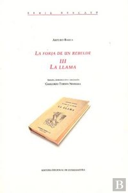 Bertrand.pt - La Forja De Un Rebelde 3. La Llama