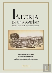 La Forja De Una Amistad