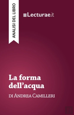 Bertrand.pt - La Forma Dell'Acqua - Andrea Camilleri (Analisi Del Libro)