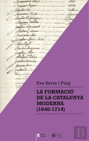 La Formació De La Catalunya Moderna (1640-1714)