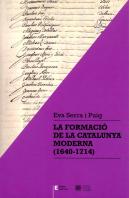 La Formació De La Catalunya Moderna (1640-1714)