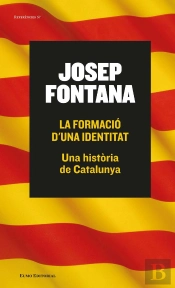 La Formació D'Una Identitat. Una Història De Catalunya
