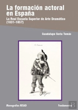 Bertrand.pt - La Formación Actoral En España