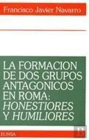 La Formación De Dos Grupos Antagónicos En Roma
