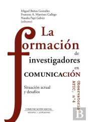 La Formacion De Investigadores En Comunicacion
