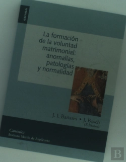 Bertrand.pt - La Formación De La Voluntad Matrimonial