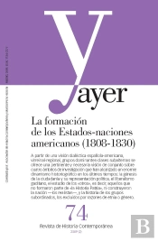 La Formacion De Los Estados-Naciones Americanos, 1808-1830