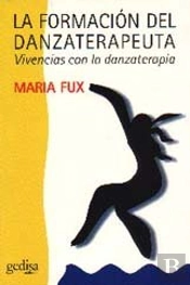 La Formación Del Danzaterapeuta