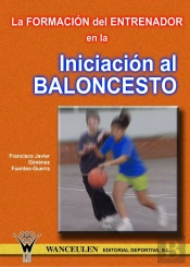 La Formación Del Entrenador En La Iniciación Al Baloncesto