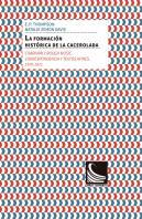 La Formación Histórica De La Cacerolada: Charivari Y Rough Music.