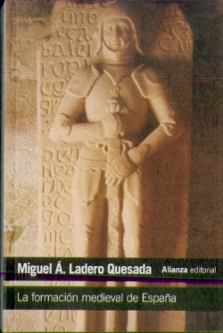 Bertrand.pt - La Formacion Medieval De España: Territorios, Regiones, Reinos 