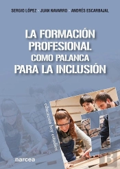 La Formacion Profesional Como Palanca Para La Inclusion