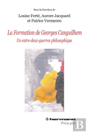 La Formation De Georges Canguilhem