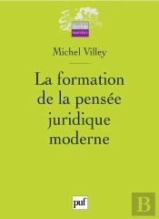 La Formation De La Pensee Juridique Moderne
