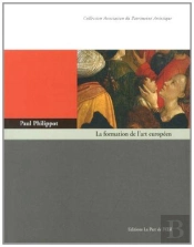 La Formation De L'Art Europeen
