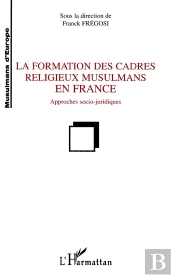 La Formation Des Cadres Religieux Musulmans En France