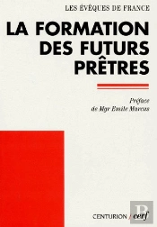 La Formation Des Futurs Pretres