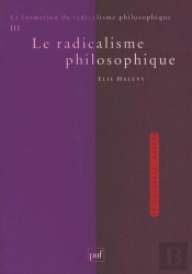 La Formation Du Radicalisme Philosophique Tome 3