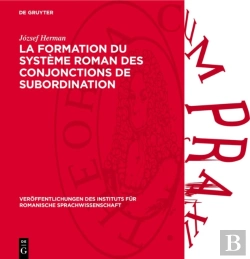 Bertrand.pt - La Formation Du Systeme Roman Des Conjonctions De Subordination
