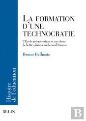 La Formation D'Une Technocratie