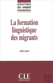 La Formation Linguistique Des Migrants