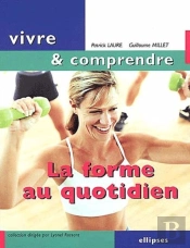 La Forme Au Quotidien