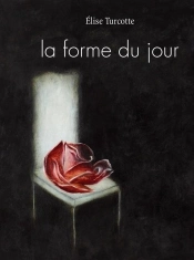La Forme Du Jour