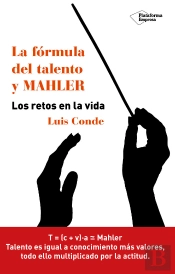 La Fórmula Del Talento Y Mahler