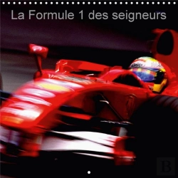 Bertrand.pt - La Formule 1 Des Seigneurs Calendrier Mural 2018 300 300 Mm Square