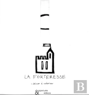 La Forteresse