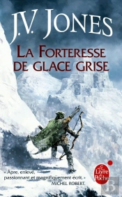 La Forteresse Des Glace Grise (L'Epee Des Ombres, T.2)