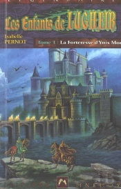 La Forteresse D'Ynis Nor T.3-4 ; Les Enfants De Lugheir