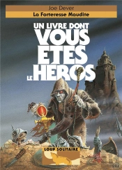 La Forteresse Maudite (Loup Solitaire N 7)