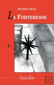 La Forteresse