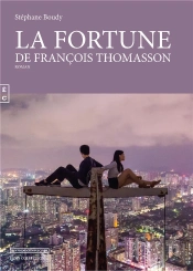 La Fortune De François Thomasson