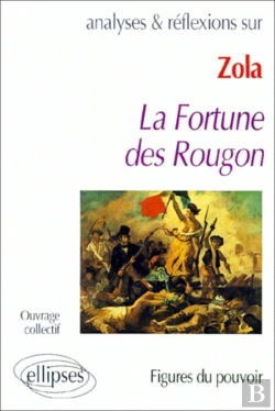 Bertrand.pt - La Fortune Des Rougon De Zola ; Analyes Et Reflexions
