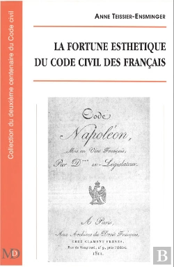 Bertrand.pt - La Fortune Esthétique Du Code Civil Des Français
