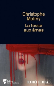 La Fosse Aux Âmes