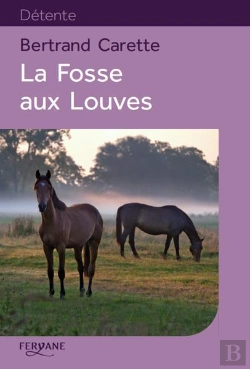 Bertrand.pt - La Fosse Aux Louves