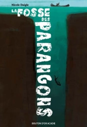 La Fosse Des Parangons
